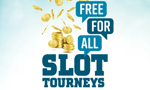 Free For All Slot Tourneys