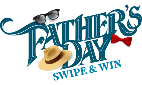 Father's Day Swipe & Win